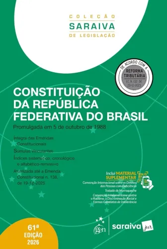 Constituição da República Federativa do Brasil - 61ª Edição 2026