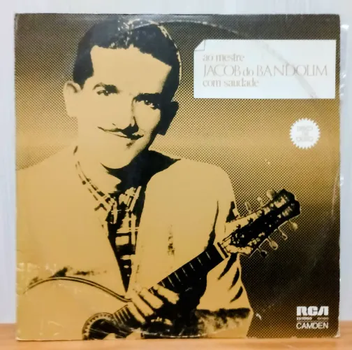 Ao mestre JACOB do BANDOLIM com saudade. Disco de vinil. 