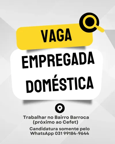 Vaga para doméstica - leia o anúncio