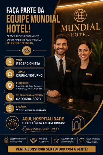 Vaga para Recepcionista - Mundial Hotel | Turno Diurno e Noturno | Goiânia/GO