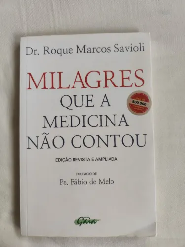 Livro "Milagres que a medicina não contou"