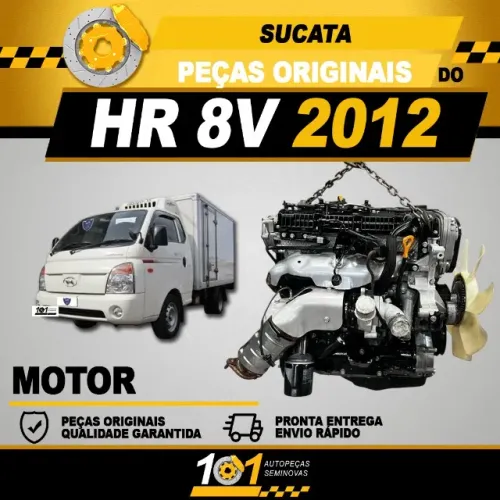 Sucata Hyundai Hr 2.5 8v Diesel 2006 a 2012 - Retirada de Peças  