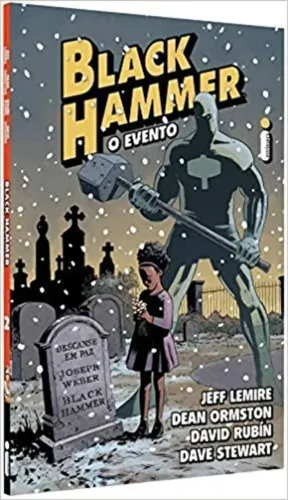 Black hammer 2: O evento: 1