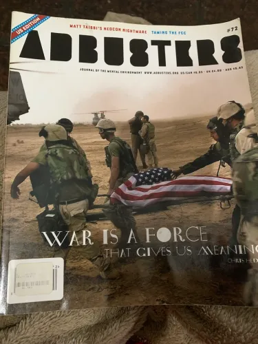 Adbusters-Journal of the Mental Environment July/August 2007 US Edition 