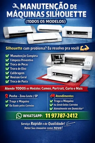 MANUTENÇÃO DE MÁQUINAS SILHOUETTE (TODOS OS MODELOS)