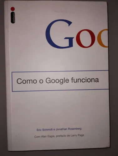 Livro Como o Google Funciona