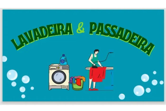 Lavadeira e passadeira! 