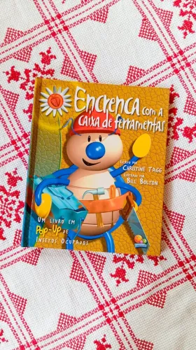 Livro Infantil Pop-up: Encrenca com a caixa de ferramentas