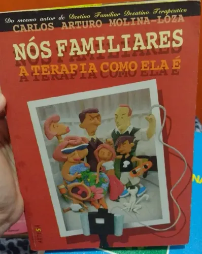 Livro Nós Familiares: A Terapia Como Ela É