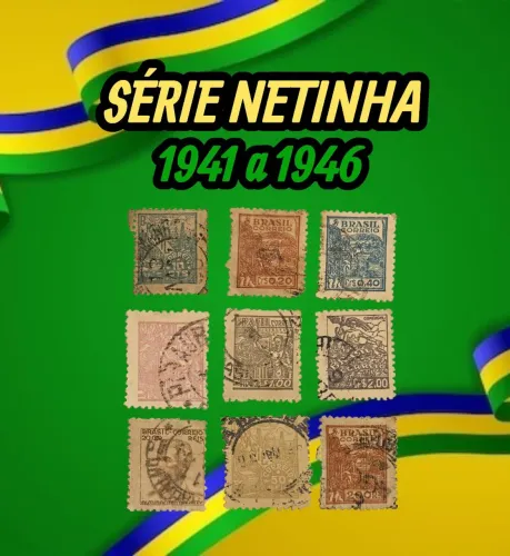 9 SELOS BRASILEIROS DA SÉRIE NETINHA 1941 A 1946