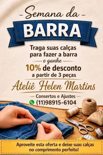 Ateliê Helen Martins Costuras, Consertos e Ajustes de roupas em geral.