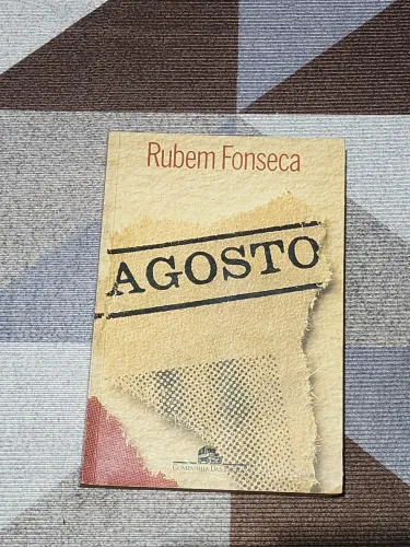 Agosto -livro de Rubem Fonseca
