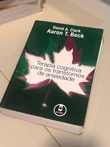 Livro Terapia Cognitiva para os Transtornos de Ansiedade