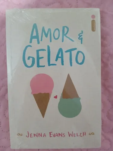 Amor e Gelato - LIVRO NOVO