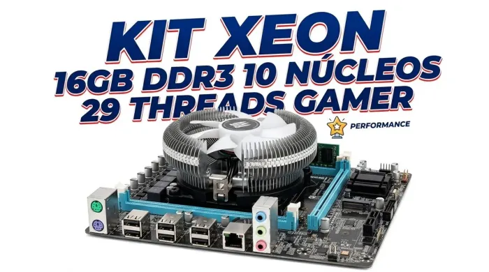 Kit Upgrade Xeon 10 nucleos 16gb ram leia