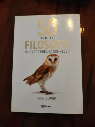 50 ideias de filosofia que você precisa conhecer