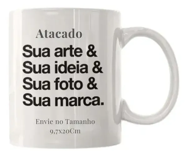 Caneca Personalizada Sua Arte, Ideia, Foto e Marca