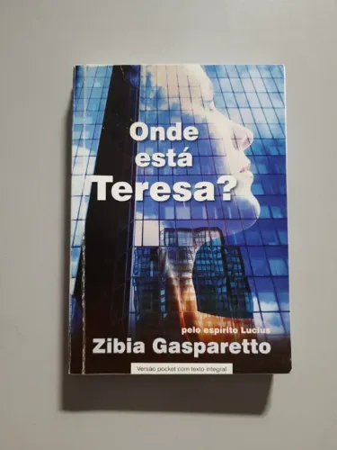 Onde está Teresa?