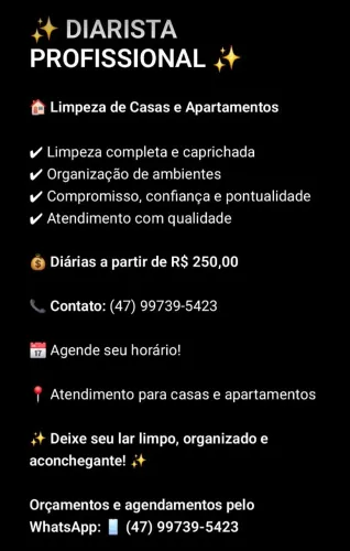 Faço diárias casas,apartamentos lojas, salas comerciais,atendo itajai e região 