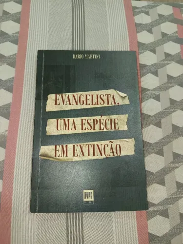 Evangelista, uma espécie em extinção - usado