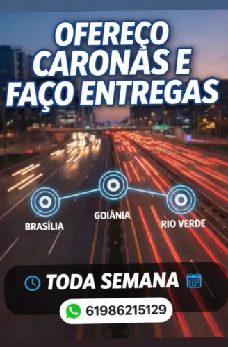oferecemos carona e fazemos entrega de Brasilia a Goias