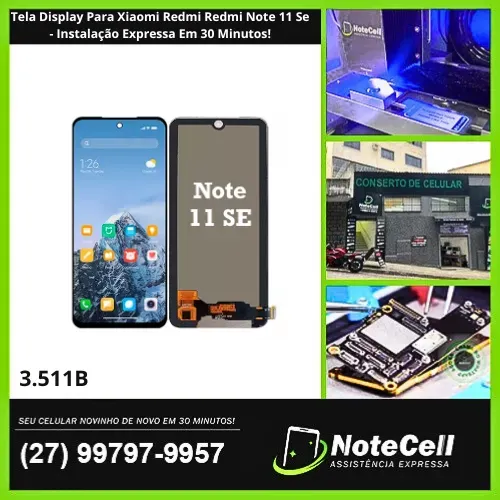 Tela Display Para Xiaomi Redmi Note 11 Se - Instalação Expressa Em 30 Minutos!