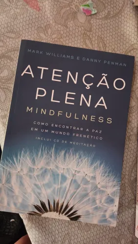 Livro Atenção plena (Mindfulness) - Mark Williams e Danny Penman