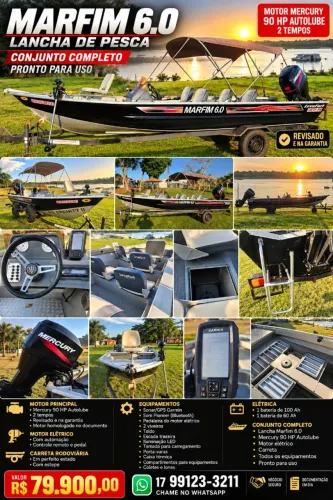 LANCHA DE PESCA MARFIM 6.0 MOTOR 90 HP MERCURY AUTOLUB MELHOR CONJUNTO JA FABRICADO