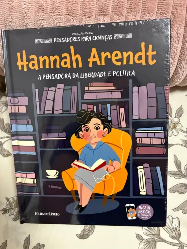 Coleção Folha - Pensadores Para Crianças - Hannah Arendt 