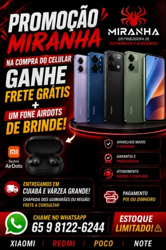 PROMOÇÃO ESPECIAL EM CELULARES XIAOMI, REDMI E POCO!