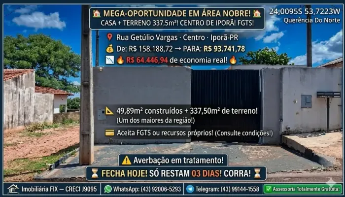 ? CASA + TERRENO 337,5m²! CENTRO DE IPORÃ! FGTS!