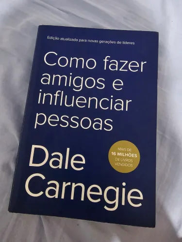 Livro Como fazer amigos e influenciar pessoas