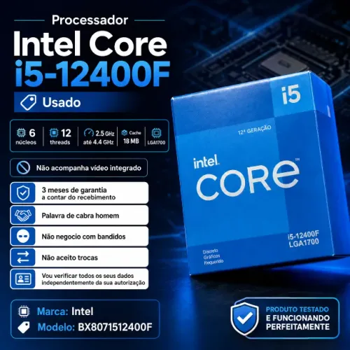 Processador Intel Core i5-12400F, 2.5GHz (4.4GHz Turbo), usado - 3 meses de garantia.