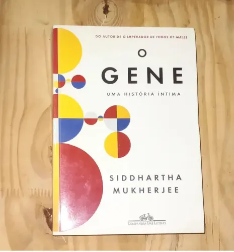 Livro O Gene: Uma História Íntima - Siddhartha Mukherjee