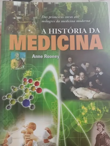 A História da Medicina - Anne Rooney