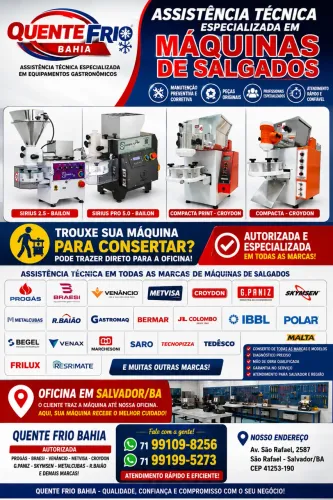 ASSISTÊNCIA TÉCNICA ESPECIALIZADA EM MÁQUINAS DE SALGADOS - TODAS AS MARCAS | SALVADOR-BA