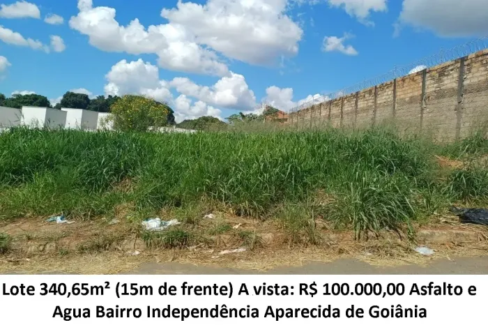Leia a descrição: Lote 340,65m² (Asfalto e Agua) Bairro Independência