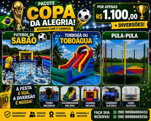 Pula pula, futebol de sabão etc...
