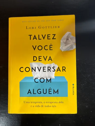 Talvez Você Deva Conversar com Alguém ? Lori Gottlieb