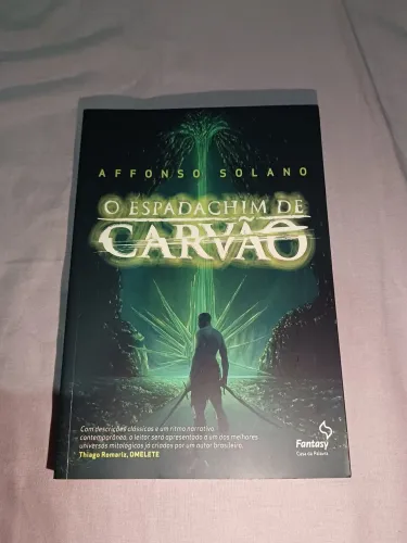 Espadachim de Carvão - Affonso Solano | Fantasia Nacional | Excelente Estado