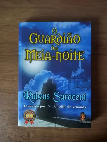 O Guardião da Meia-Noite - Rubens Saraceni