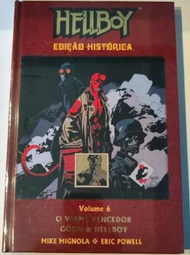 Hellboy - Edição Histórica 6 O Verme Vencedor