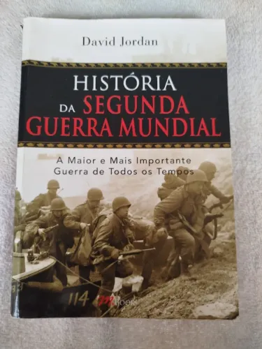 Livro História da Segunda guerra Mundial de David Jordan
