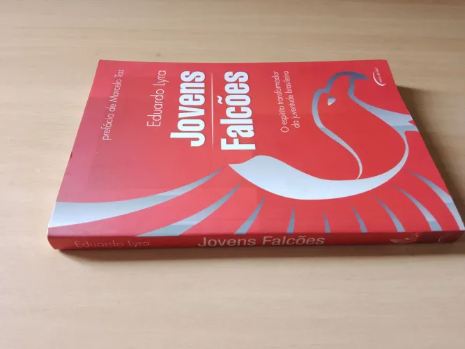 Jovens Falcões - Eduardo Lyra.