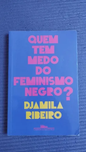 Livro - Quem tem medo do feminismo negro 