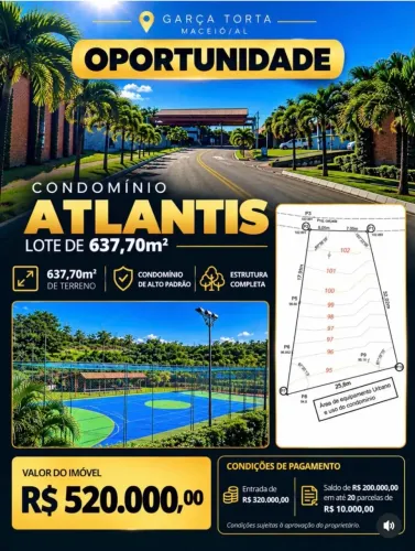 CONDOMÍNIO ATLANTIS LOTE para venda com 674m2 em Garça Torta - Maceió - AL