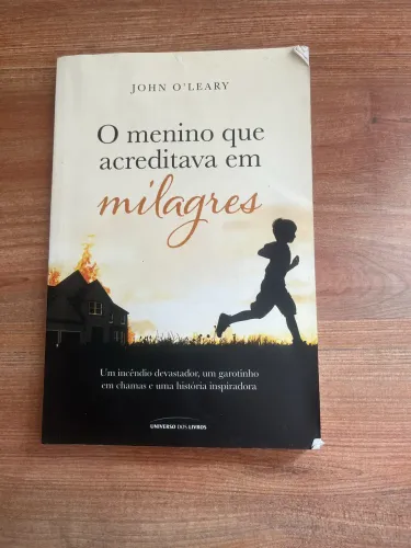 O menino que acreditava em milagres