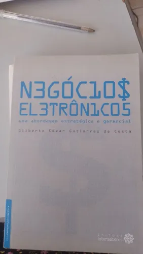 Livro Negócios eletrônicos -uma abordagem estratégica e gerencial