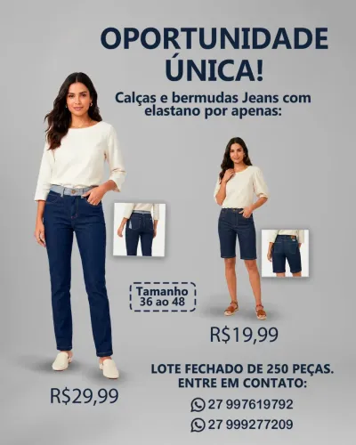 CALÇAS E BERMUDAS JEANS - PREÇO IMPERDÍVEL