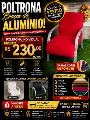 Lindas POLTRONAS COM BRAÇOS DE ALUMINIO várias cores R$ 230 pague na entrega.